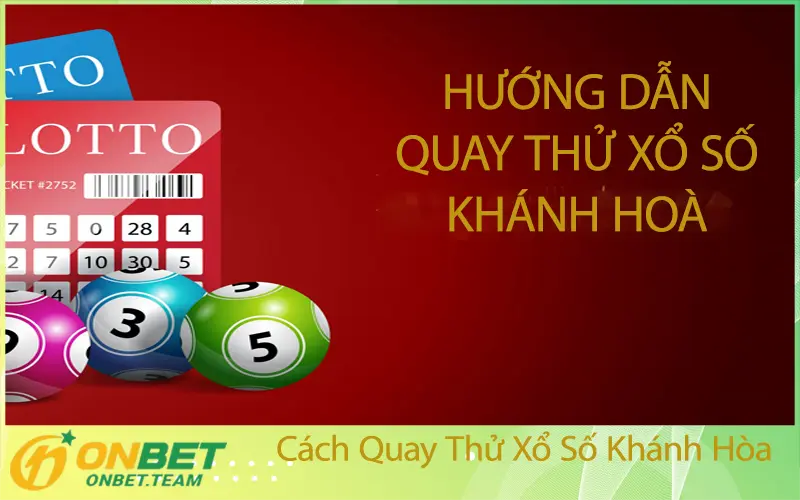 Cách Quay Thử Xổ Số Khánh Hòa