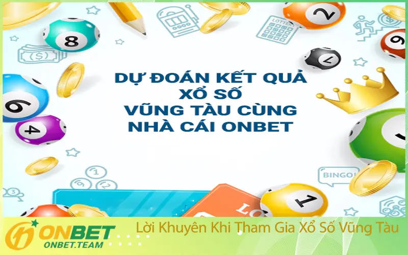 Lời Khuyên Khi Tham Gia Xổ Số Vũng Tàu